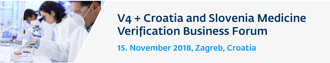 Visegrad Group Countries + Croatia Medicines Verification Business Forum 2018